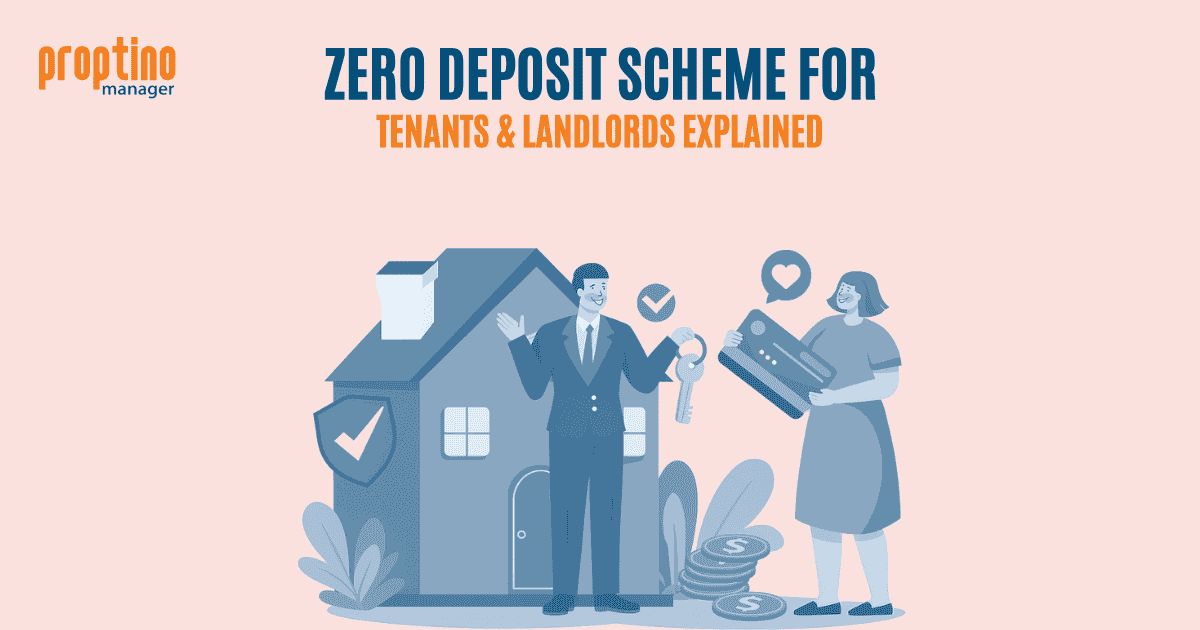 Zero Deposit Scheme for Tenants & Landlords Explained