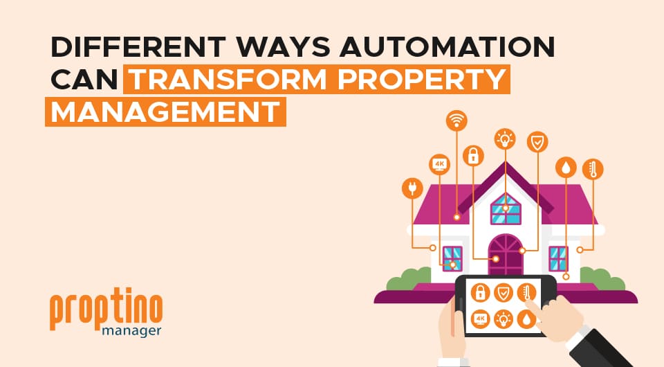 Different Ways Automation Can Transform Property Management