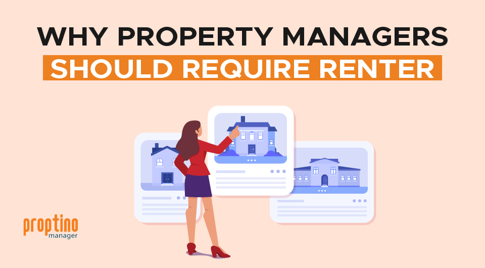 Why Property Managers Should Require Renter's Insurance in 2023-2024